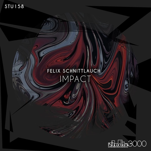 Felix Schnittlauch - Impact [STU158]